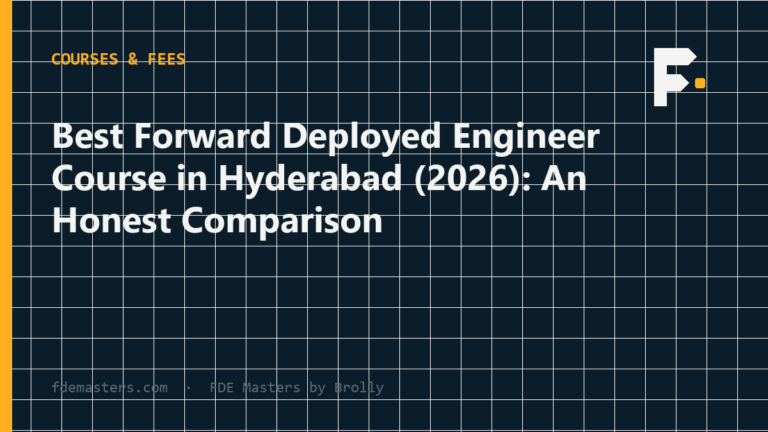 Comparison of forward deployed engineer courses in Hyderabad against five evaluation criteria