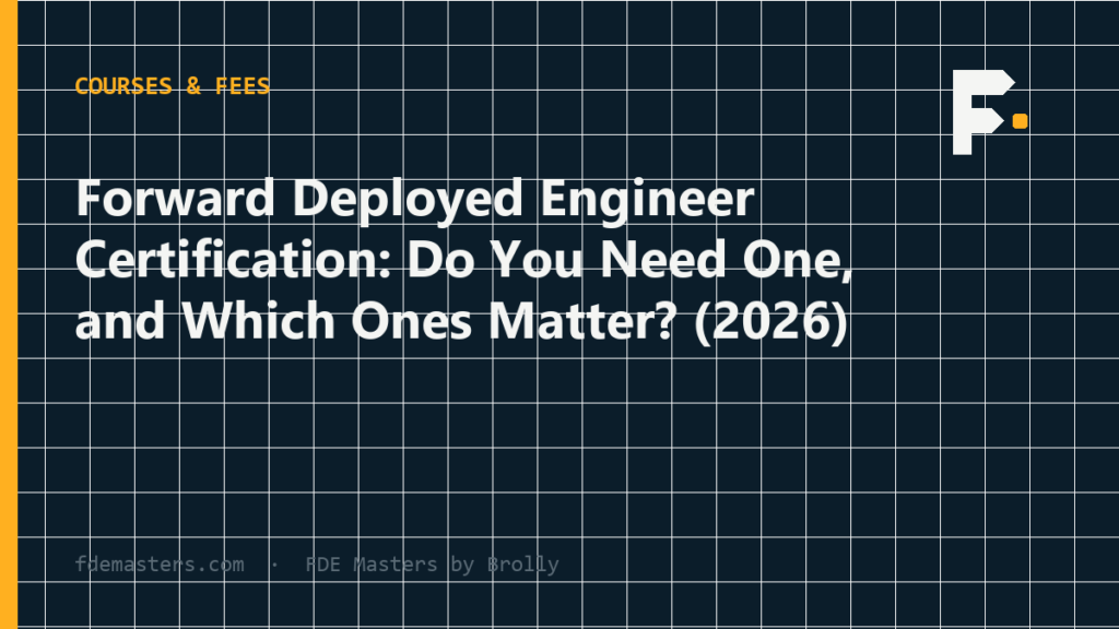 Forward deployed engineer certification options ranked against portfolio evidence